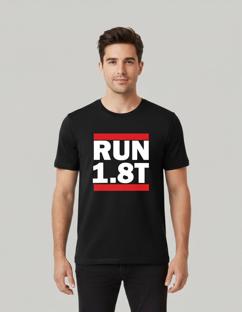 Run 1.8t t shirt