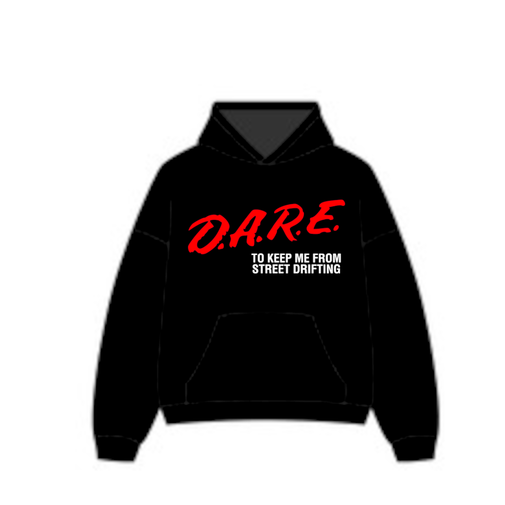 Dare to keep me from 2 stepping/ street drifting tee and hoodie